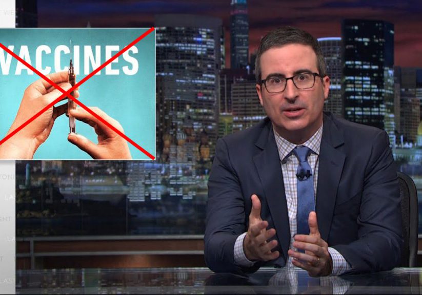 John Oliver on Vaccines